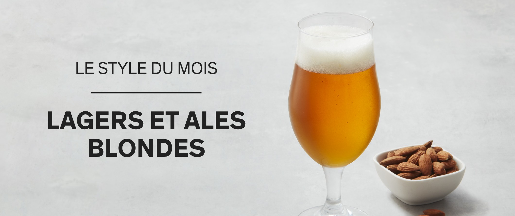 Le style du mois: Lagers et ales blondes