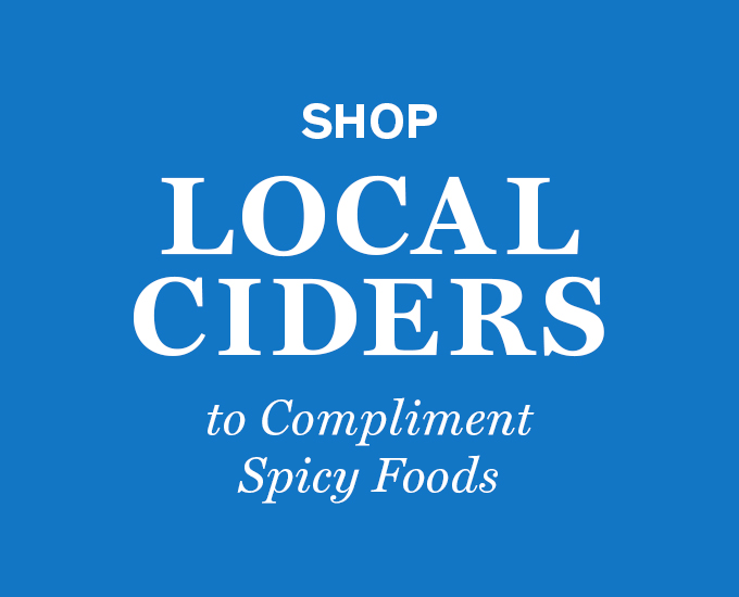 Shop Local ciders to compliment spicy foods