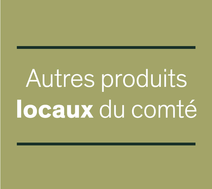 Autres produits locaux du comté