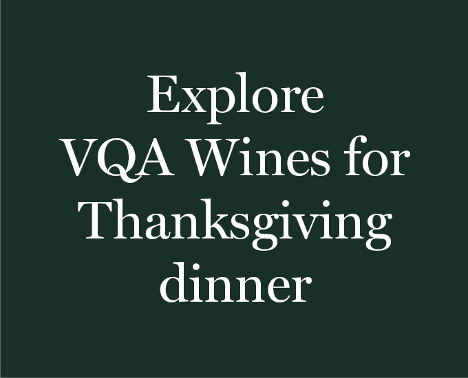 Explore VQA Wines for Thanksgiving Dinner