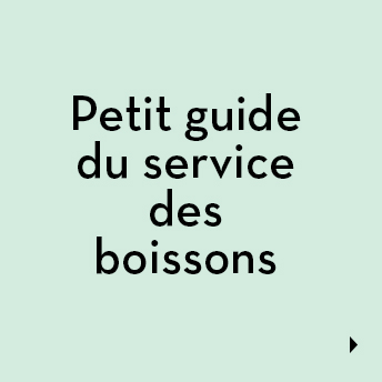 Petit guide du service des boissons