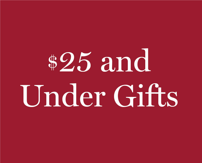 Shop $25 and Under Gifts