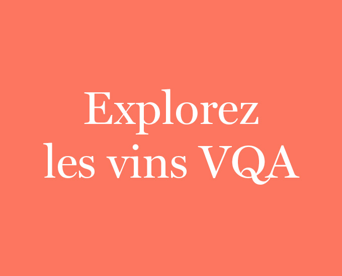 Explorez les vins VQA