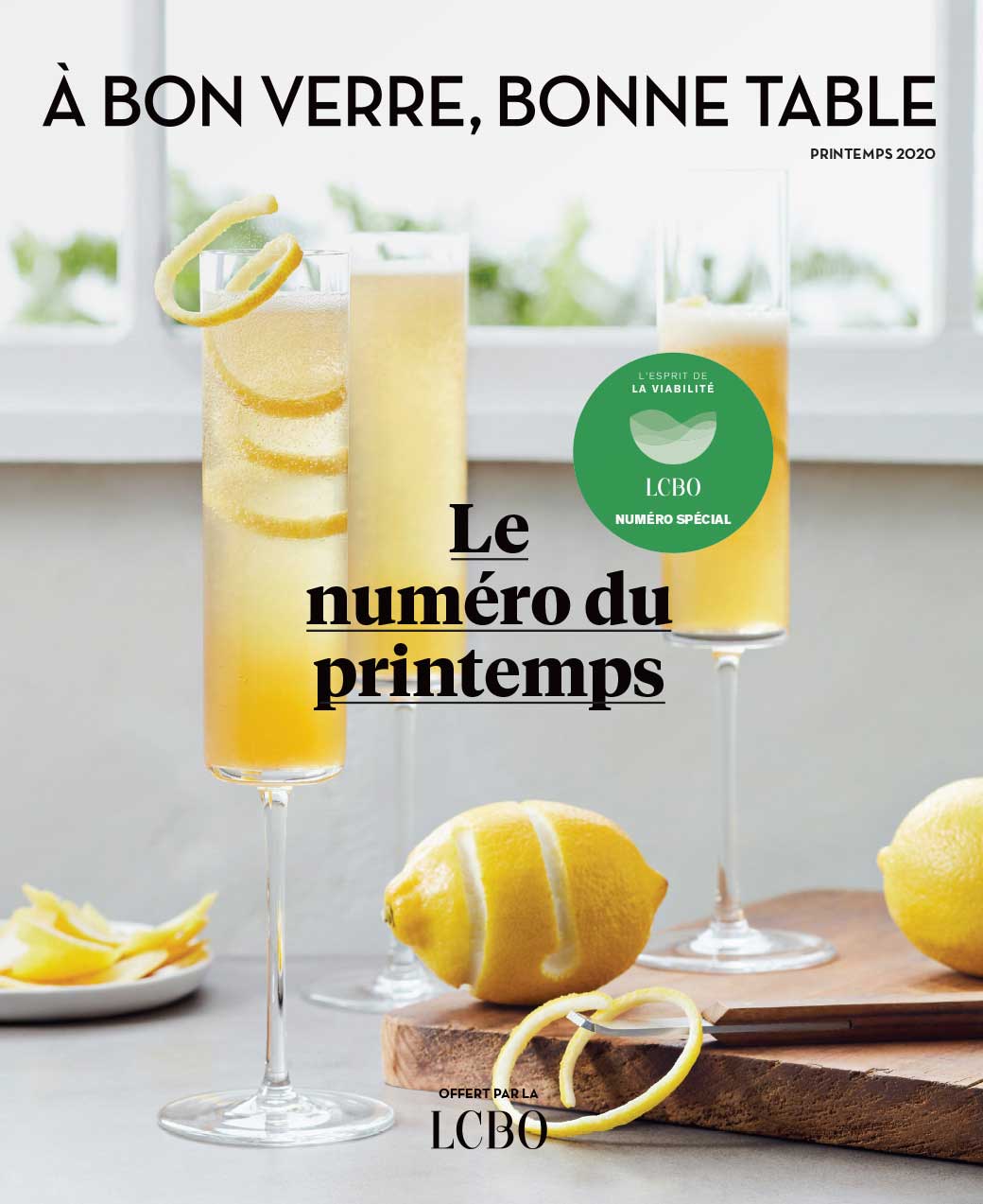 À bon verre, bonne table - le numéro du printemps