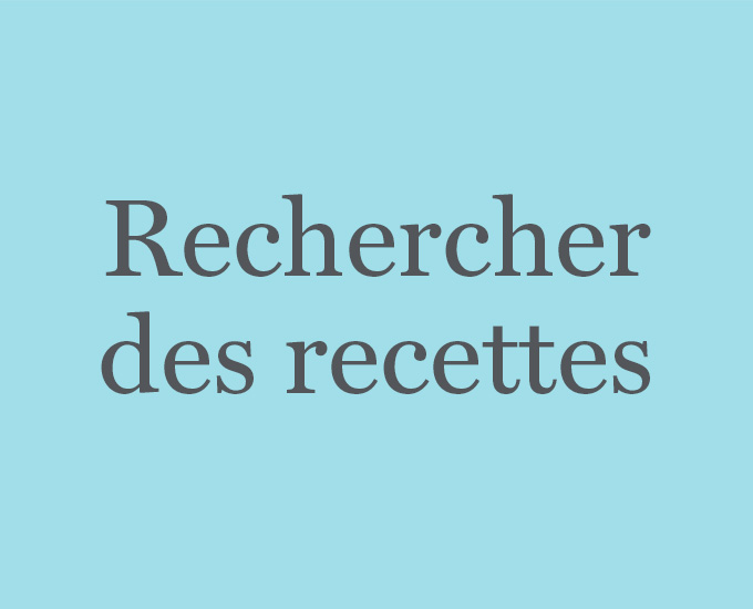 Rechercher des recettes