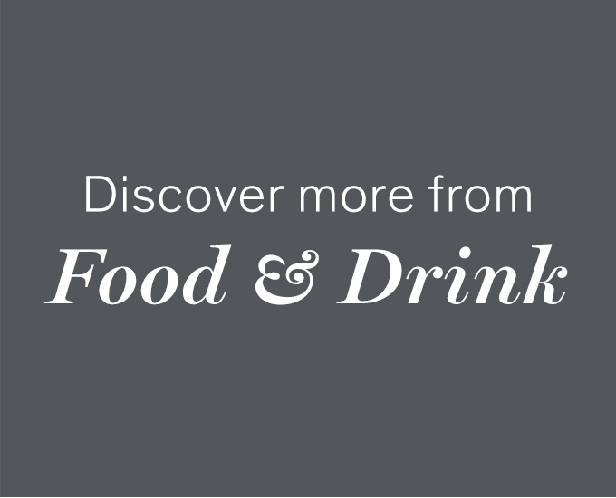 Discover more from Food & Drink