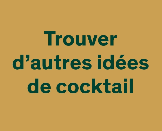 trouver d'autres idees de cocktail