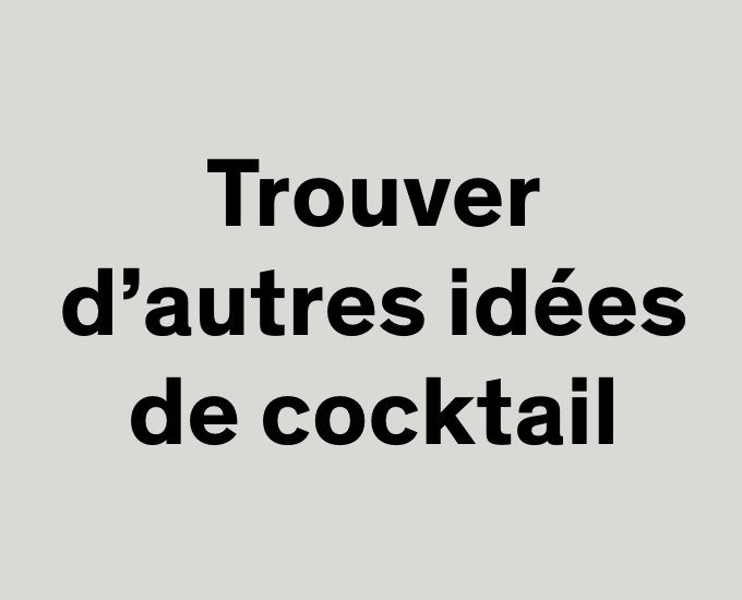 trouver d'autre idees de cocktail