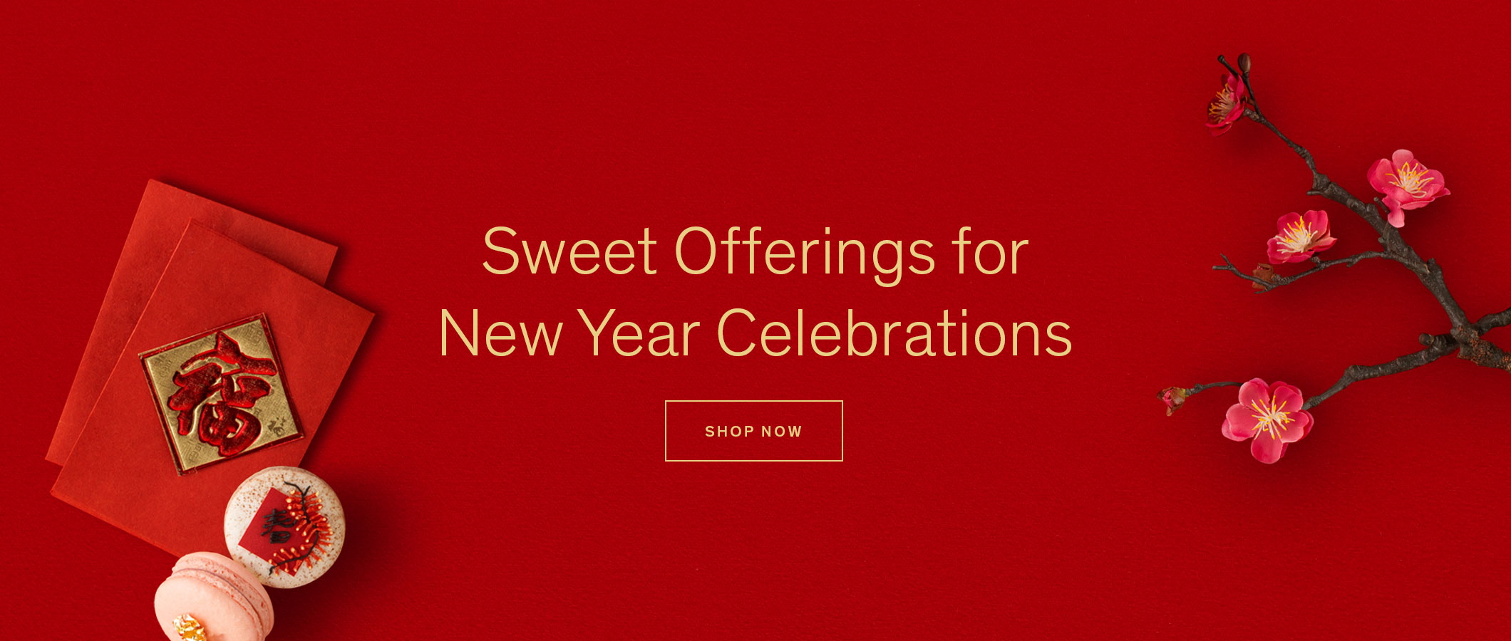 Sweet Offerings for New Year Celebrations  SHOP NOW 
