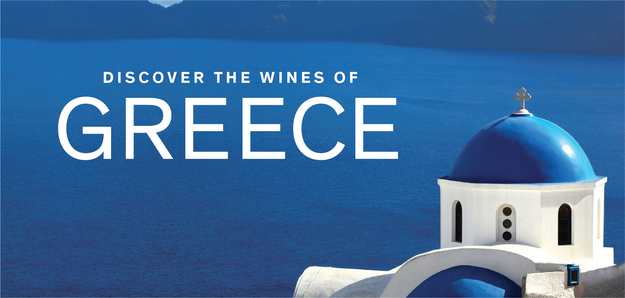 Discover the Wines of Greece