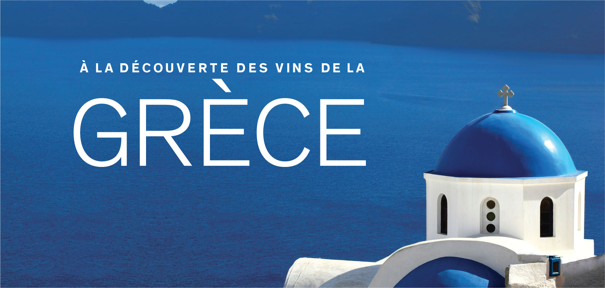 À la découverte des vins de la Grèce    