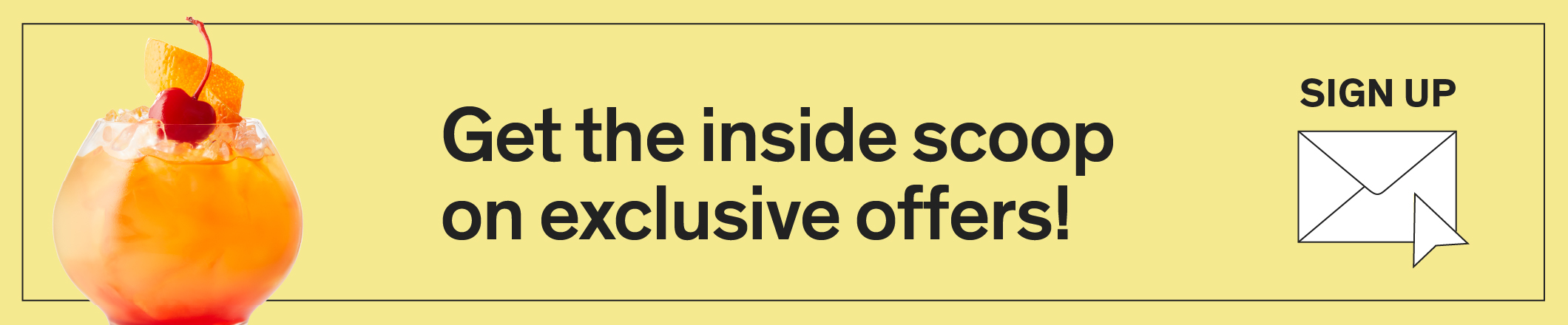 Get the inside scoop on exclusive offers