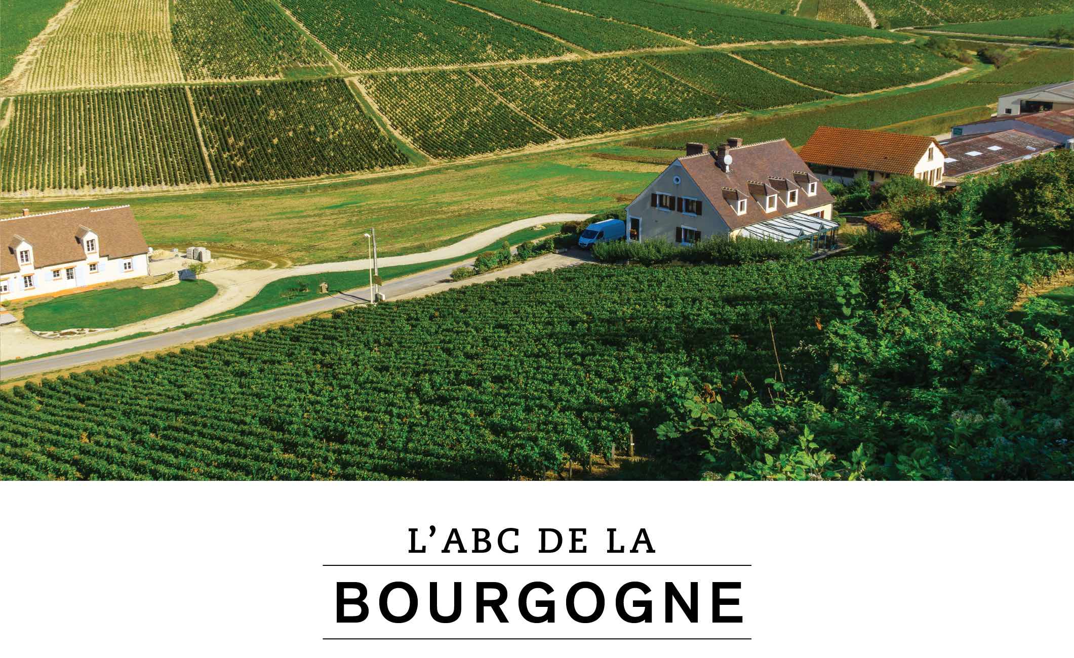 L’ABC de la Bourgogne