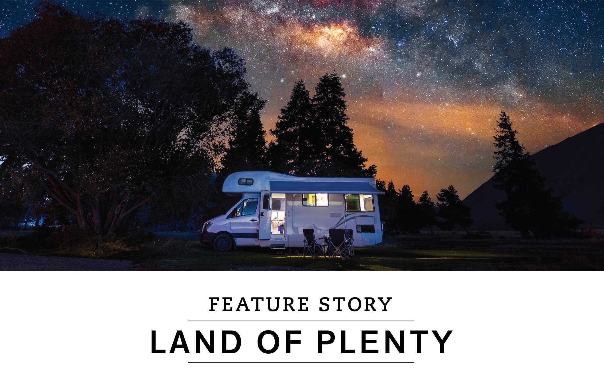 FEATURE STORY: Land of Plenty