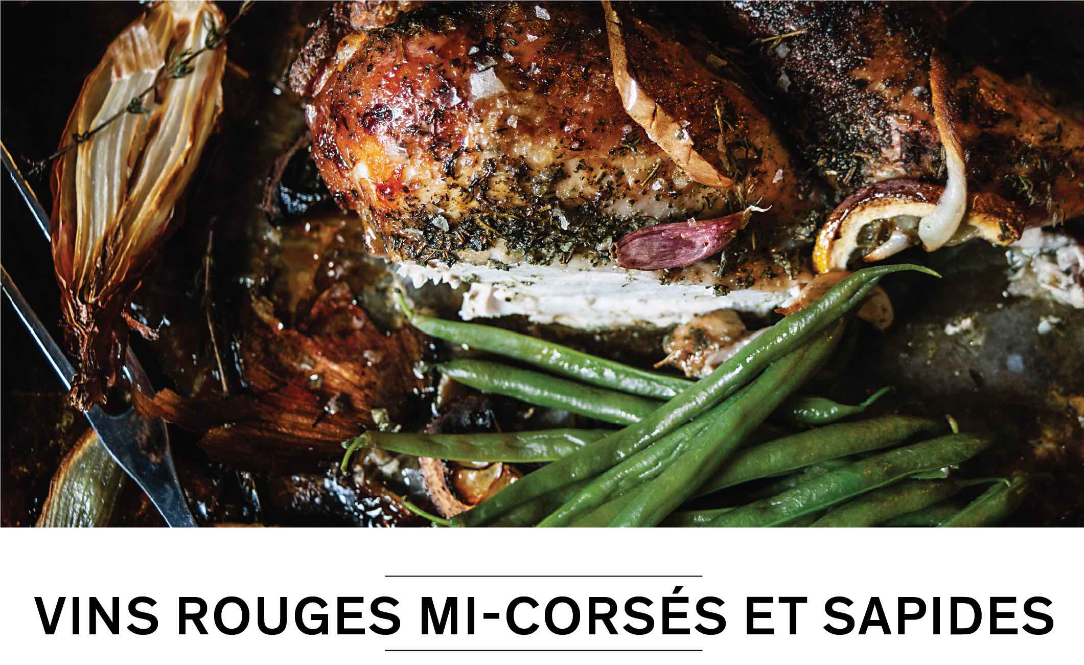 VINS ROUGES MI-CORSÉS ET SAPIDES