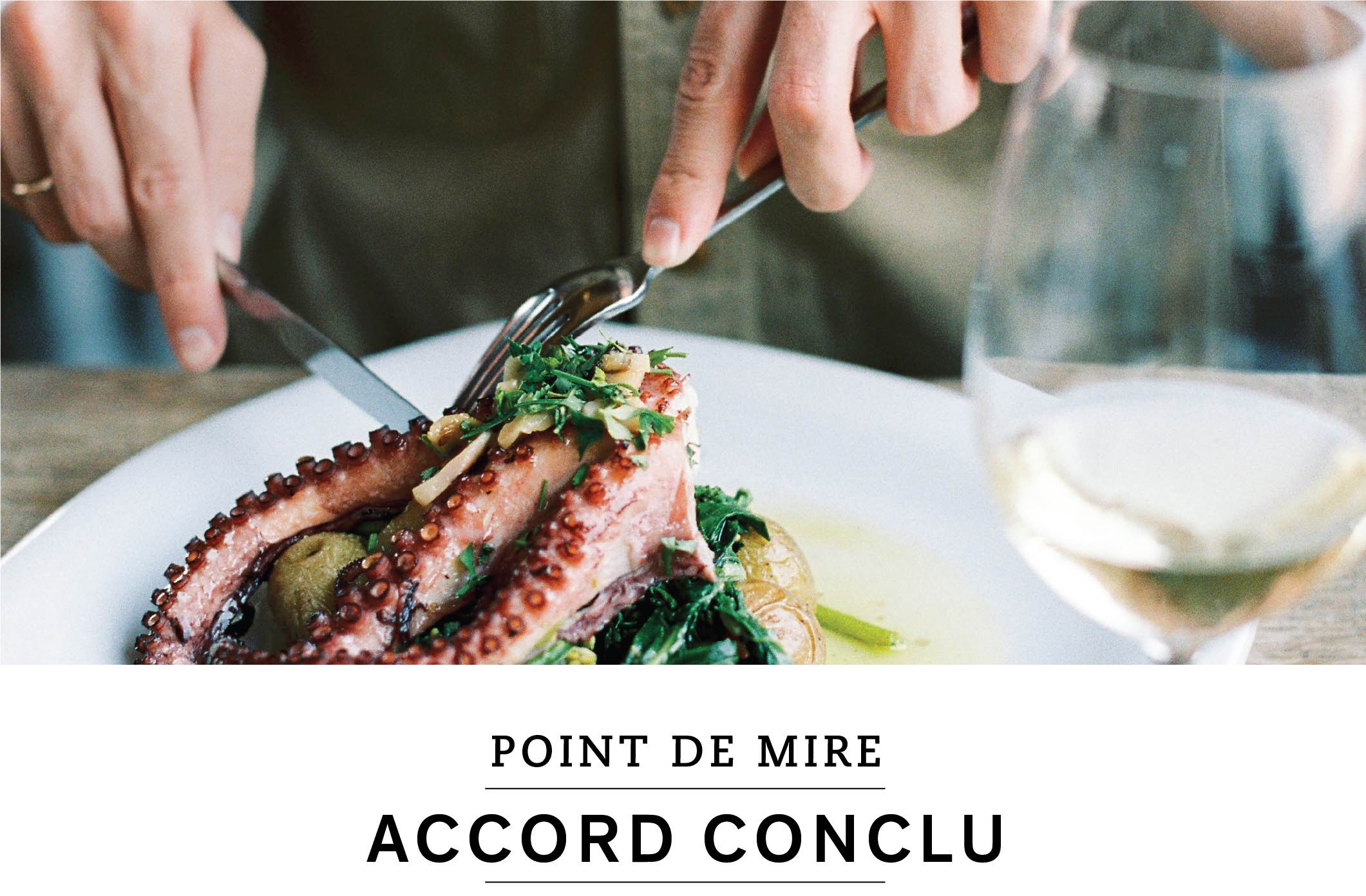 Point de mire : Accord conclu