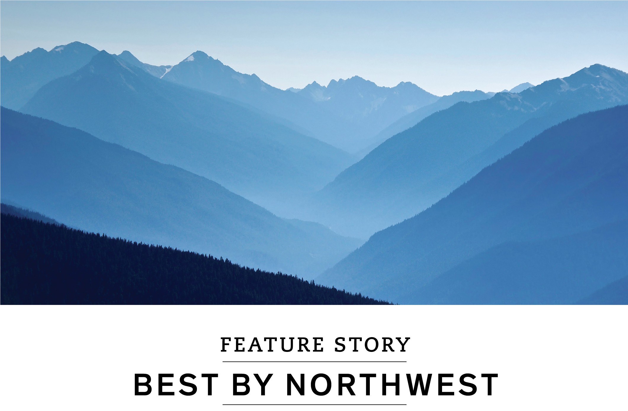 Feature Story: Best by Northwest