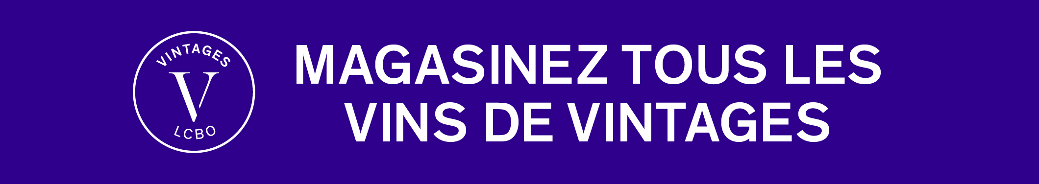 magasinez tous les vins de vintages